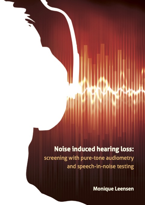 Noise induced hearing loss: screening with pure-tone audiometry and speech-in-noise testing