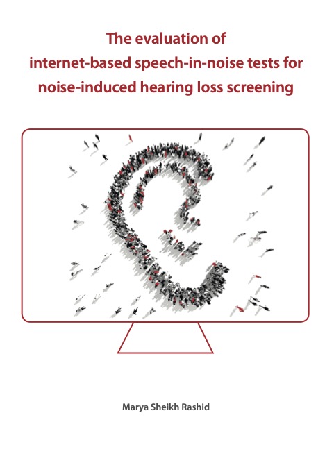 The evaluation of internet-based speech-in-noise tests for noise-induced hearing loss screening